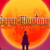 Baron Bloodmore And The Crimson Castle