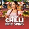 Extra Chilli Epic Spins