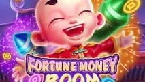 Fortune Money Boom