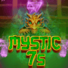 Mystic 7s