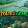 Toltec Gems