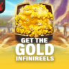 Get The Gold InfiniReels
