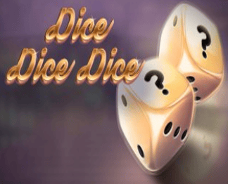 Dice Dice Dice