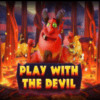 Play with the Devil