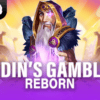 Odin’s Gamble Reborn