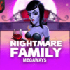 Nightmare Family Megaways