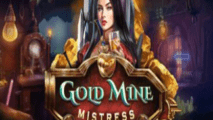 Gold Mine Mistress