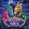 Dragon’s Mirror