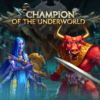 Champion of the Underworld