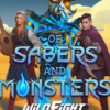 Of Sabers and Monsters