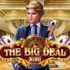 The Big Deal Deluxe