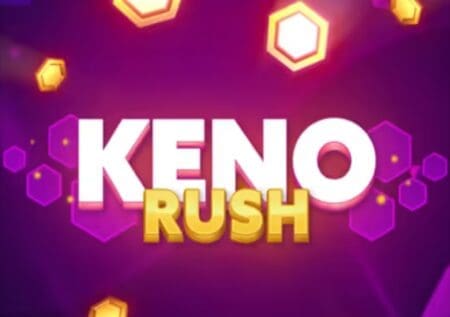Keno Rush