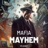 Mafia Mayhem